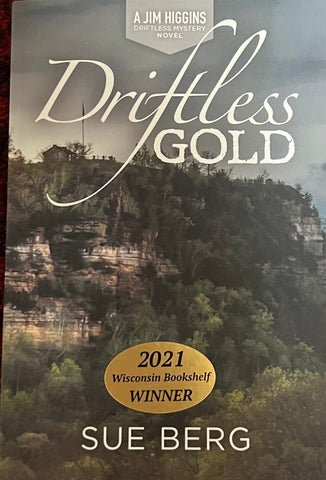 Driftless Series: Driftless Gold #1