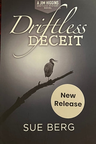 Driftless Series: Driftless Deceit #3